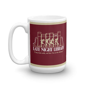 Late Night Library 15 oz. Mug - Long Lost Tees